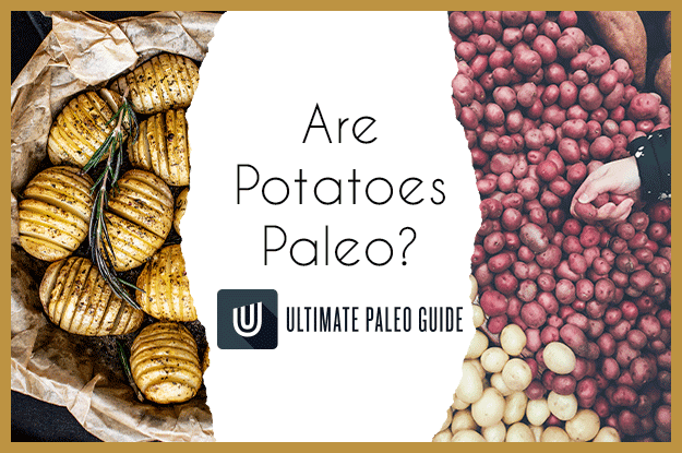 Are White Potatoes Paleo?