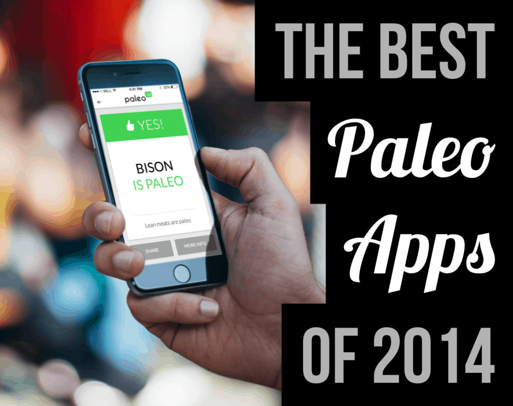 The Best Paleo Apps Of 2014
